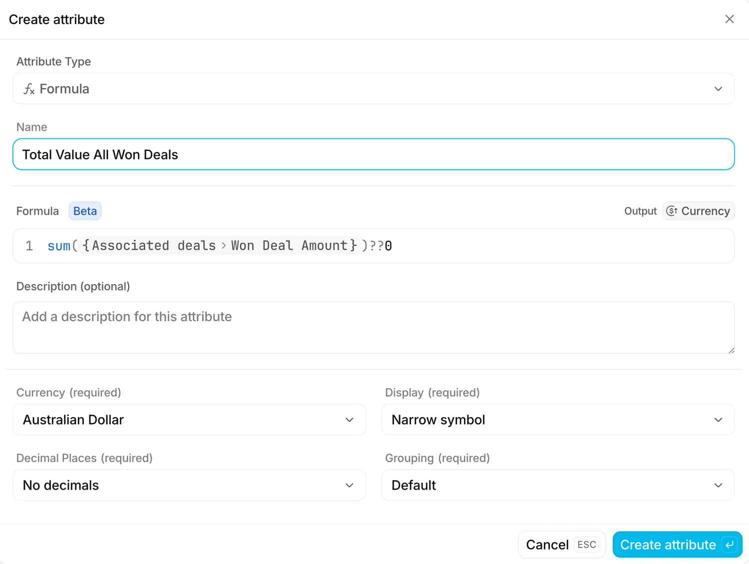 Attio Create attribute dialog showing a rollup formula named Total Value All Won Deals using sum across associated deals with a null coalescing fallback to zero